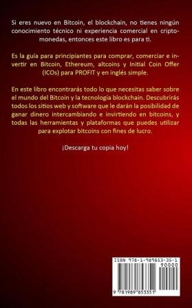 Criptomoneda: Una guía sencilla para invertir poco y ganar mucho (Una guía simple para dominar la criptomoneda)