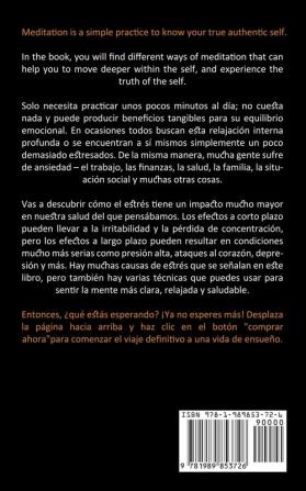 Meditación: Una guía perfecta para conseguir paz interior y felicidad (Técnicas sencillas de relajación)