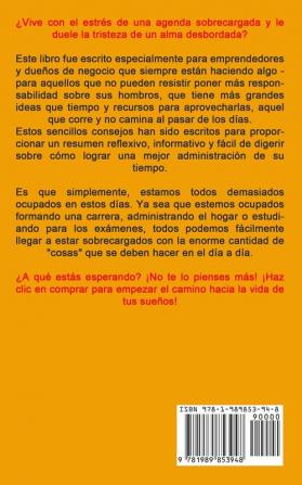 Gestión Del Tiempo: Cómo hacer más en un mundo multitarea (Cómo gestionar el tiempo para lograr un mayor éxito)