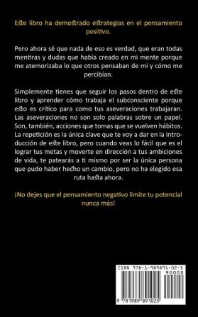 Pensamiento Positivo: Domine el secreto del pensamiento positivo y logre el exito de por vida (Como superar los pensamientos negativos para alcanzar ... negativos para alcanzar la felicidad)