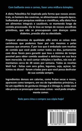 Dieta Paleo: Plano de refeições com dieta paleo de 7 dias para iniciantes (O guia essencial da dieta paleo para te ajudar a perder peso)