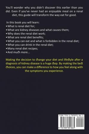 Renal Diet Cookbook: Easy Recipes for Healthy Kidneys and to Manage Ibs Symptoms (Essential Recipes Specially Designed to Treat Kidney Diseases)