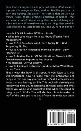 Productivity: Ultimate Techniques to Overcome Procrastination and Boost Your Productivity by Mastering Difficult Tasks and Kicking Laziness (Self Discipline for Beginners)