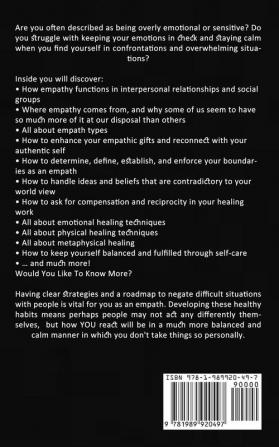 Empath: Psychic Empathy: Restore Your Health Control Your Emotion Skills and Protect Yourself From Narcissistic Abuse (Manage Your Empathy and Develop Your Spiritual Gift)