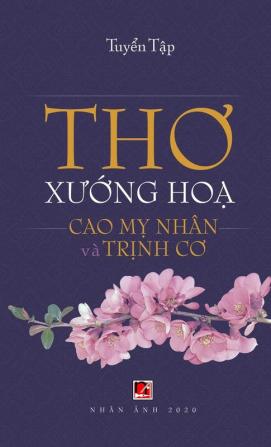 Thơ Xướng Họa (Cao Mỵ Nhân - Trịnh Cơ) (hard cover)