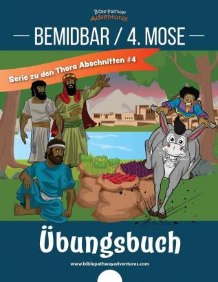 Bemidbar / 4. Mose Übungsbuch