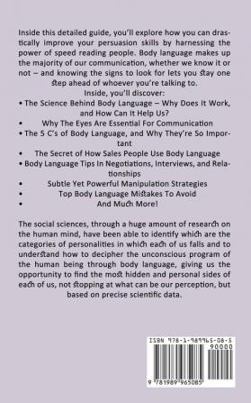 Body Language: Learn How to Analyze People and Master Your Relationships With Psychology Dark Manipulation and Mind Control Secrets (Understand Personality Types by Becoming a Persuader)