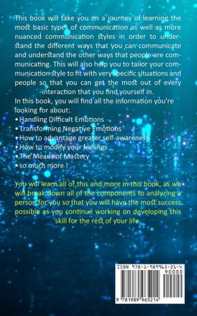 Emotional Intelligence: A Master Guide to Get Control Over Your Emotions Change Your Mental State (Boost Your Leadership Skills)