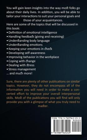 Emotional Intelligence: How to Improve Your Leadership and Master Your Emotions (Improve Your Social Skills and Self-confidence)