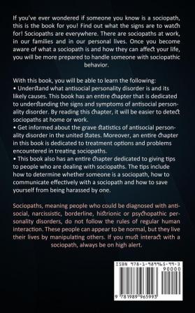 Sociopath: Recognizing and Dealing With Antisocial and Manipulative People (See From the Eyes of a Narcissist and Understand Antisocial Personality Disorder)