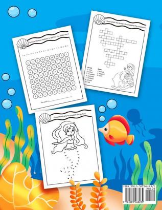 Mermaid Activity Book: A Fun & Engaging Mermaid Workbook Gift For Boys and Girls With Coloring Learning Word Search Mazes Crosswords Dot to Dot Spot the Difference Math and More!