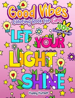 Good Vibes Coloring Book