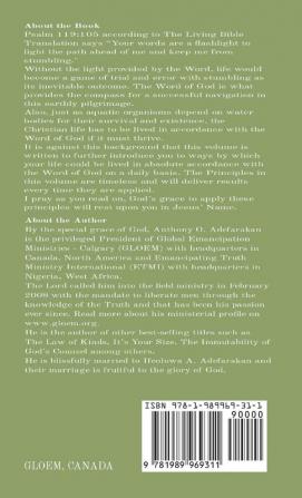 14 Scriptural Principles for Daily Living Vol. 3: "Your words are a flashlight to light the path ahead of me and keep me from stumbling." [Psalm 119:105 TLB]