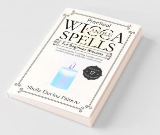 Practical Wicca Candle Spells for Beginner Wiccans