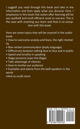 Public Speaking: The Self Help Guide to Mastering Small Talk Presentations and Influence in Communication (Boost Your Overall Networking Skills and Become a Leader)