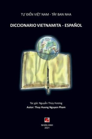 Tự Điển Việt Nam - Tây Ban Nha (DICCIONARIO VIETNAMITA - ESPANOL)