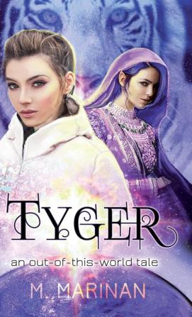 Tyger: an out-of-this-world tale (hardcover)