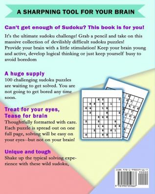 Sudoku Puzzle Book: The Ultimate Collection of 100 Easy Medium and Hard Sudoku Puzzles for Teens and Adults - Large Print Edition