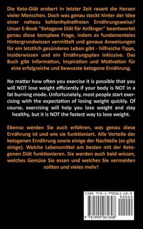 Ketogene Diät: Wie Sie Ihre Lieblingsspeisen Essen Und Trotzdem Einfach Abnehmen Können Einfach Mit Ketogenen Diätrezepten (Einfach Und Lecker Für Gewichtsverlust Schnell)