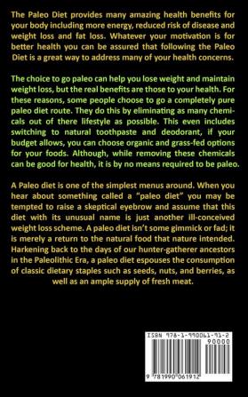 Paleo Diet: The Magic Ways To Lose Weight And Eat Healthy Food Including Step By Step Guides To Meal Plans (Paleo Recipes For Beginners To Lose Weight And Get Healthy Lifestyle)