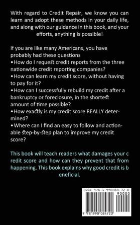 Credit Repair: Remove Negative Accounts From Your Credit Report and Raise Your Credit Score (Simple Guides to Debt Credit and Wealth Book)