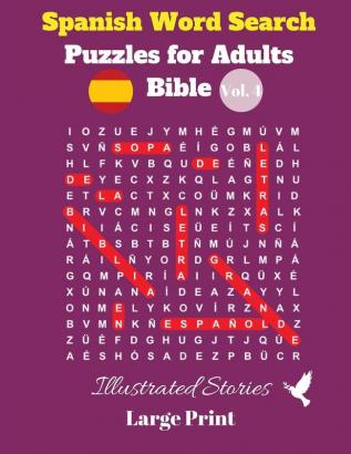 Spanish Word Search Puzzles For Adults: Bible Vol. 4 Illustrated Stories Large Print