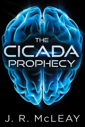 The Cicada Prophecy