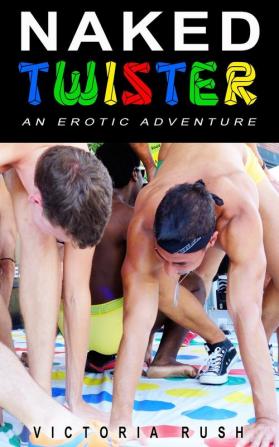 Naked Twister: An Erotic Adventure: 36 (Jade's Erotic Adventures)