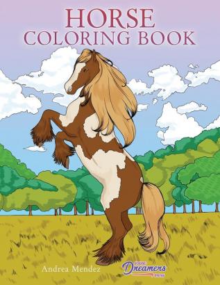 Horse Coloring Book: For Kids Ages 9-12: 4 (Young Dreamers Coloring Books)