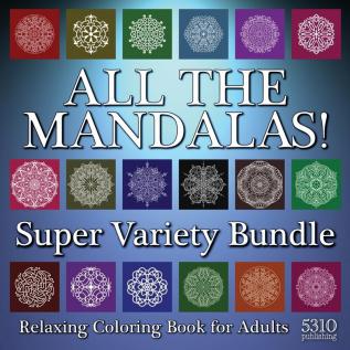 All The Mandalas! Super Variety Bundle