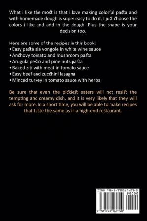 Pasta Cookbook: A Pasta Cookbook for Your Gathering (Unlocking Appetizing Recipes in the Best Pasta Cookbook!)