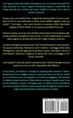 Dieta Chetogenica: Una guida per principianti per evitare errori di dieta e ottenere una perdita di grasso a lungo termine attraverso bombe di grasso ... dietetiche chetogeniche per principianti)