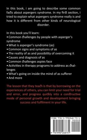 Aspergers Syndrome: A Comprehensive Guide for Understanding (Simple Truths to Having a Wonderful Life!)