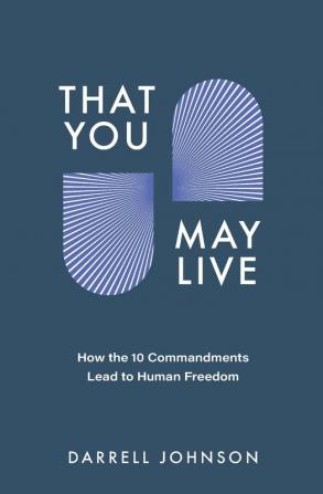 That You May Live