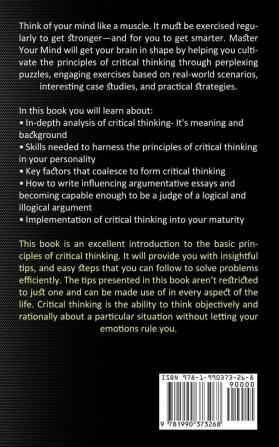 Critical Thinking Skills: Leadership Management Decision Making and Problem Solving (Critical-thinking Exercises and Activities to Boost Brain Power)