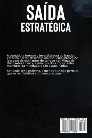 Saida Estrategica: Um thriller investigativo de Katerina Carter: 1 (Serie de Aventuras de Suspense E Misterio Com A Investigadora Katerina Carter)