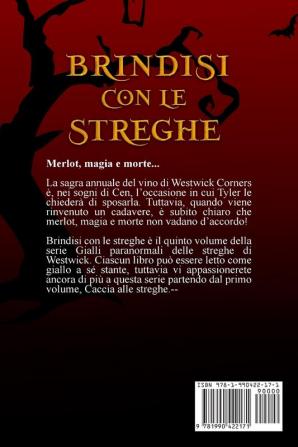 Brindisi con le streghe: Un giallo delle streghe di Westwick #5 (I Misteri Delle Streghe Di Westwick)