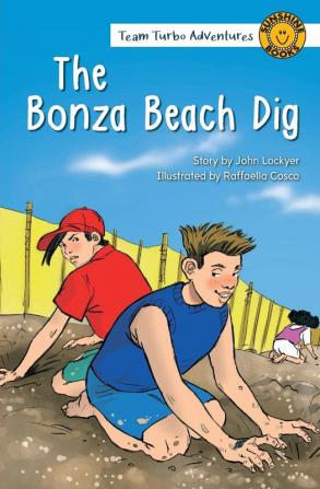 The Bonza Beach Dig (Team Turbo Adventures)