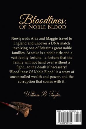 Bloodlines: Of Noble Blood: 2