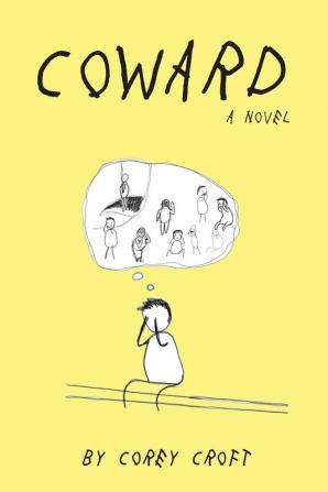 Coward. A Novel