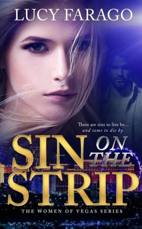 Sin on the Strip: Women of Vegas