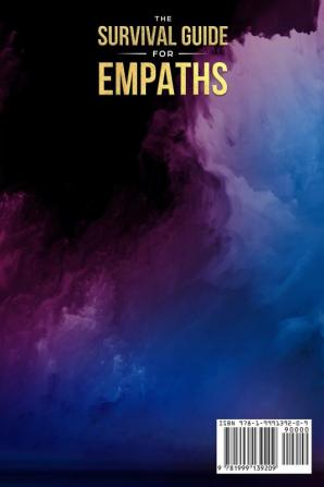 The Survival Guide for Empaths: The Beginners Survival Guide Book for Healing a Highly Sensitive Person