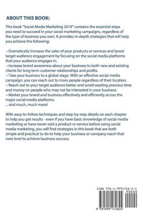 Social Media Marketing 2019: Your Step-by-Step Guide to Social Media Marketing Strategies on How to Gain a Massive Following on Facebook Instagram ... Business in 2019 (Marketing and Branding)