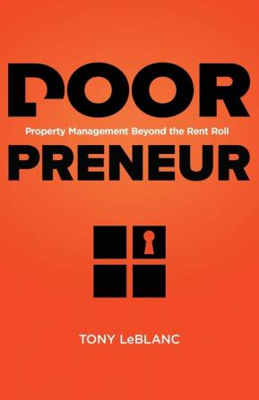 The Doorpreneur: Property Management Beyond the Rent Roll