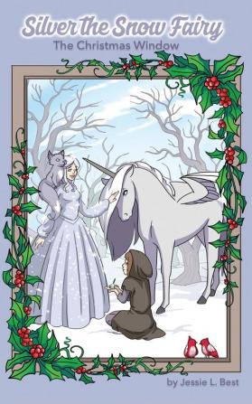 Silver the Snow Fairy: The Christmas Window: 1