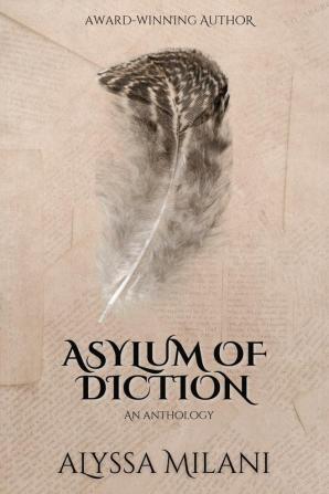 Asylum of Diction