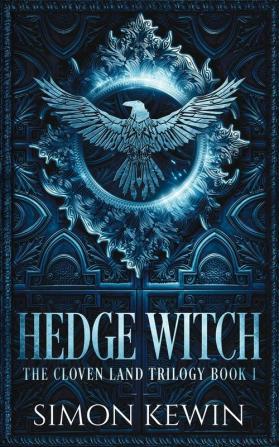 Hedge Witch: 1 (The Cloven Land Trilogy)