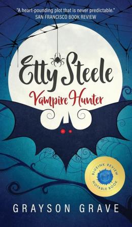 Etty Steele Vampire Hunter: 1 (The Hunter Series)