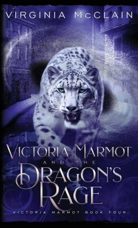 Victoria Marmot and the Dragon's Rage: 4