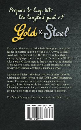 Legends & Tales Volume 1: A Gold & Steel Collection